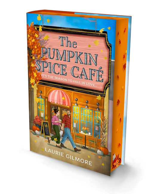 The Pumpkin Spice Café (Dream Harbor #1) by Laurie Gilmore