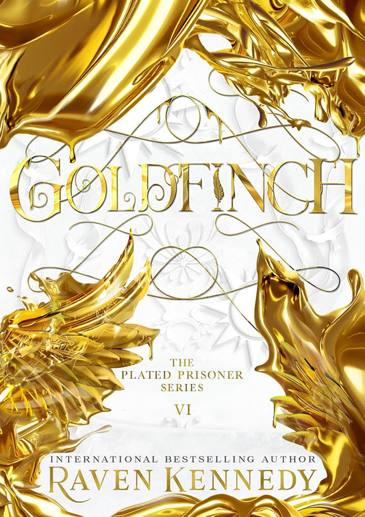 Goldfinch (Plated Prisoner #6) by Raven Kennedy