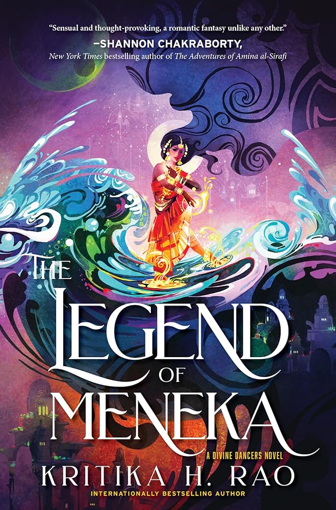 The Legend of Meneka: A Divine Dancers Novel (The Divine Dancers Duology, 1) cover image