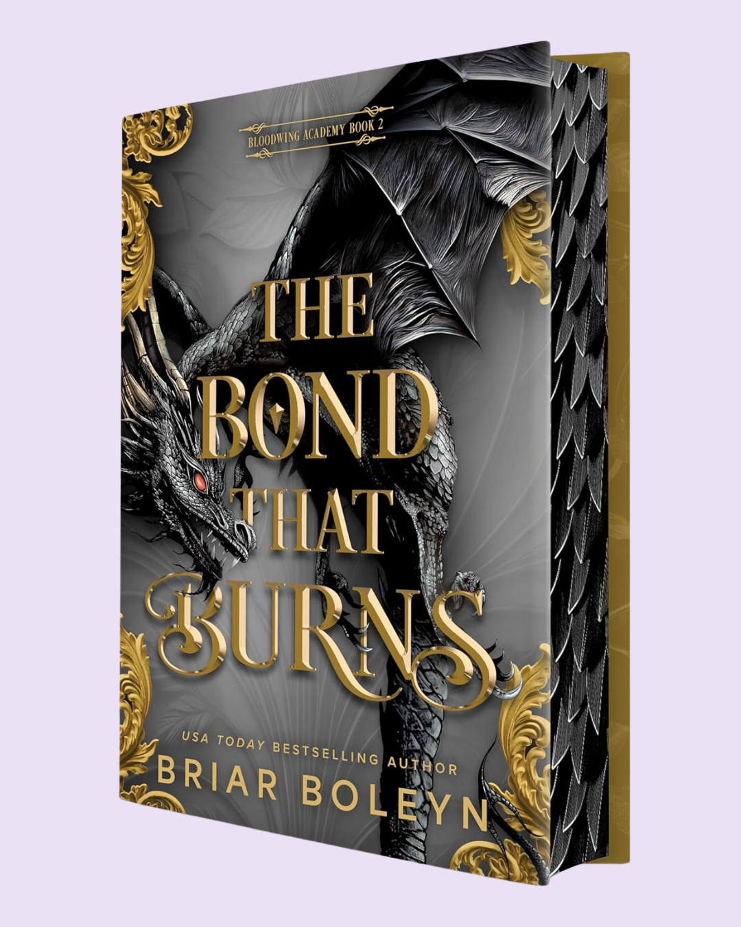 The Bond That Burns (Bloodwing Academy #2) by Briar Boleyn