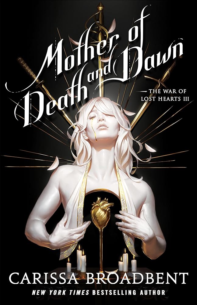 Mother of Death and Dawn (The War of Lost Hearts, 3) cover image