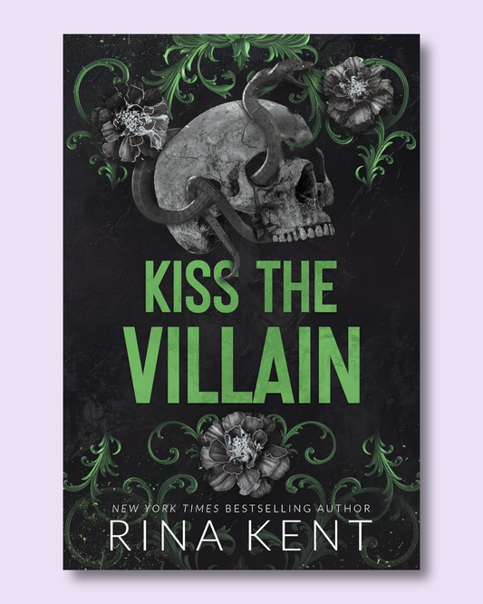 Kiss the Villain (Kiss the Villain #1) by Rina Kent
