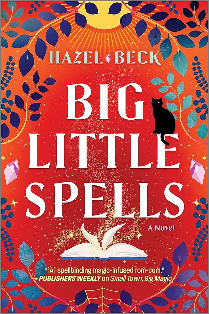 Big Little Spells: A Witchy Romantic Comedy (Witchlore, 2) cover image