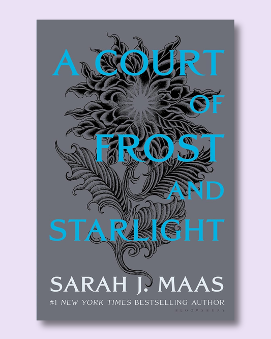 A Court of Frost and Starlight (A Court of Thorns and Roses #4) by Sarah J. Maas