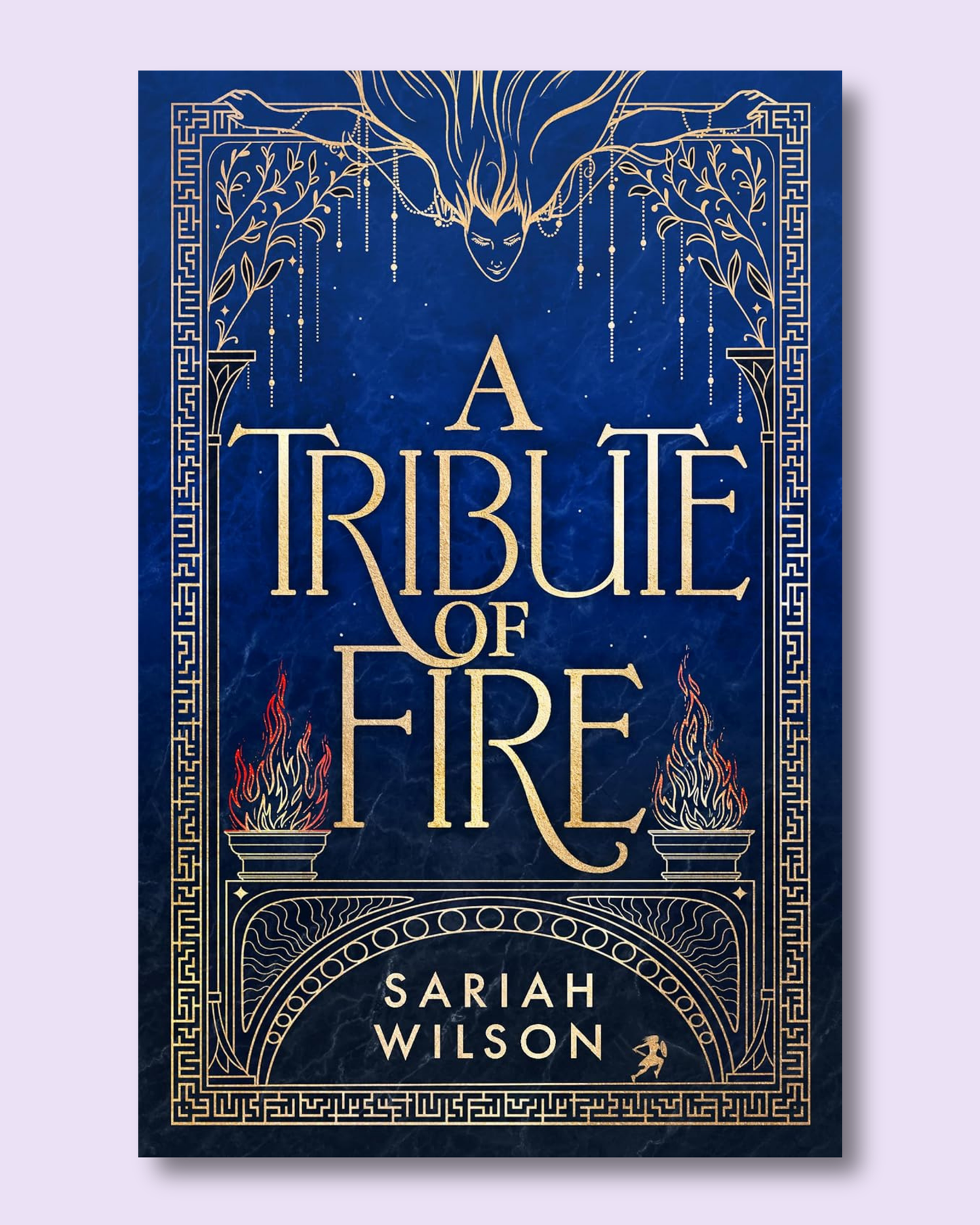 A Tribute of Fire (Eye of the Goddess #1) by Sariah Wilson