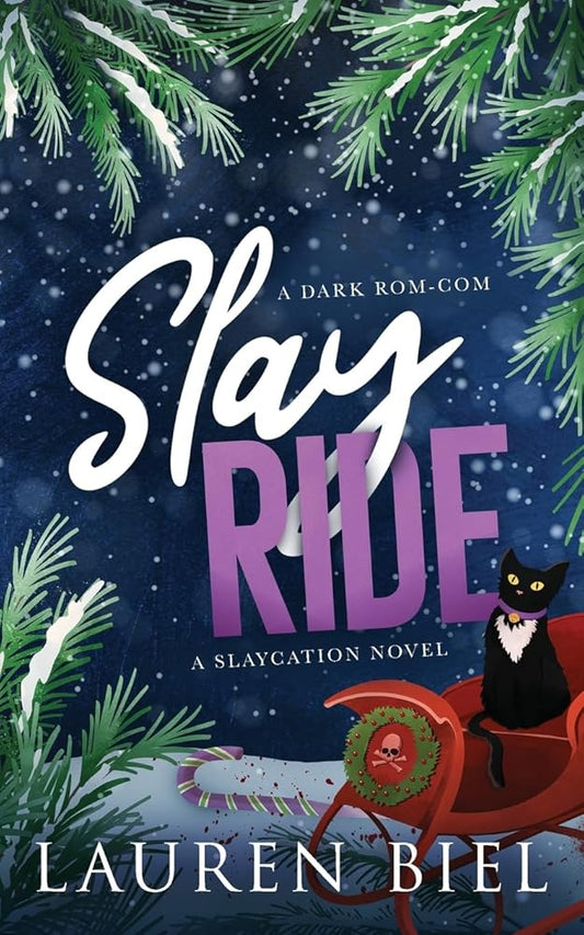 Slay Ride: A Dark Rom-Com (The Slaycation Series) cover image