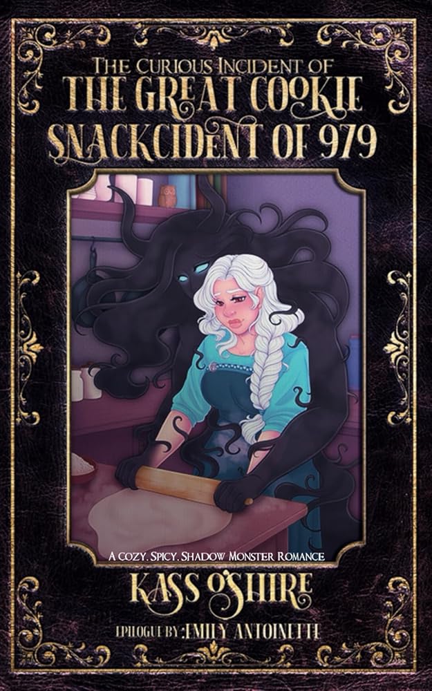 The Curious Incident of the Great Cookie Snackcident of 979: A Cozy, Spicy, Shadow Monster Romance (Shades of Sanctuary) cover image