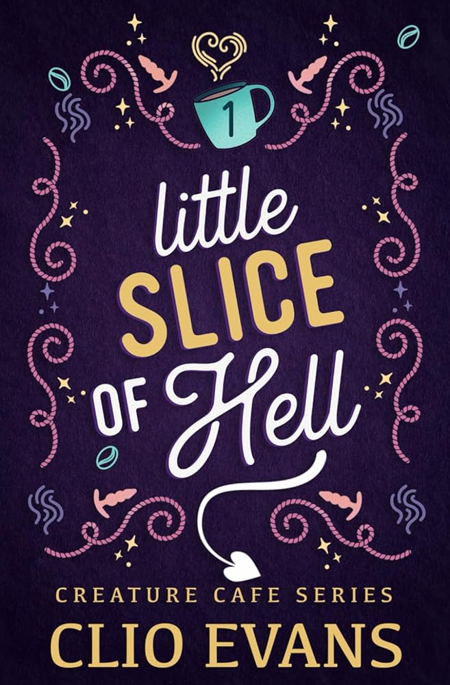 Little Slice of Hell (MM Monster Romance) (Creature Cafe Series) cover image