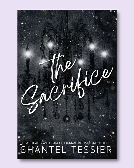 The Sacrifice (L.O.R.D.S. #3) by Shantel Tessier
