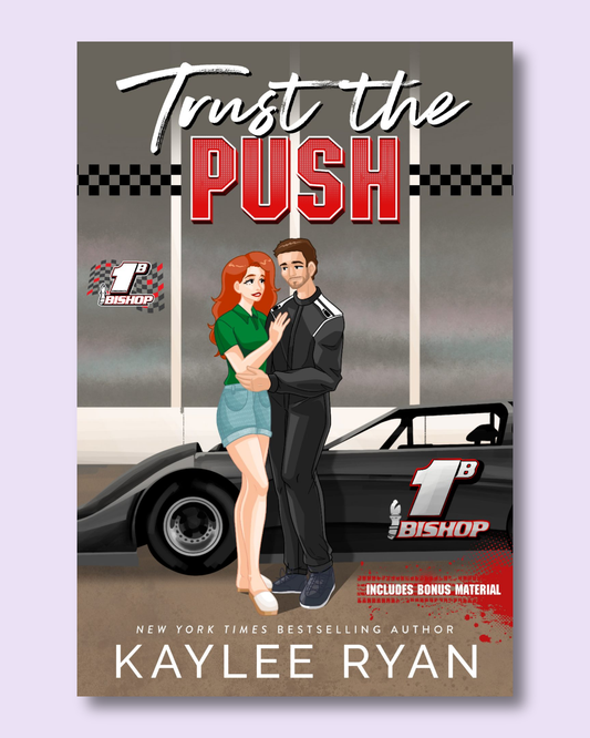 Trust the Push by Kaylee Ryan [SIGNED]