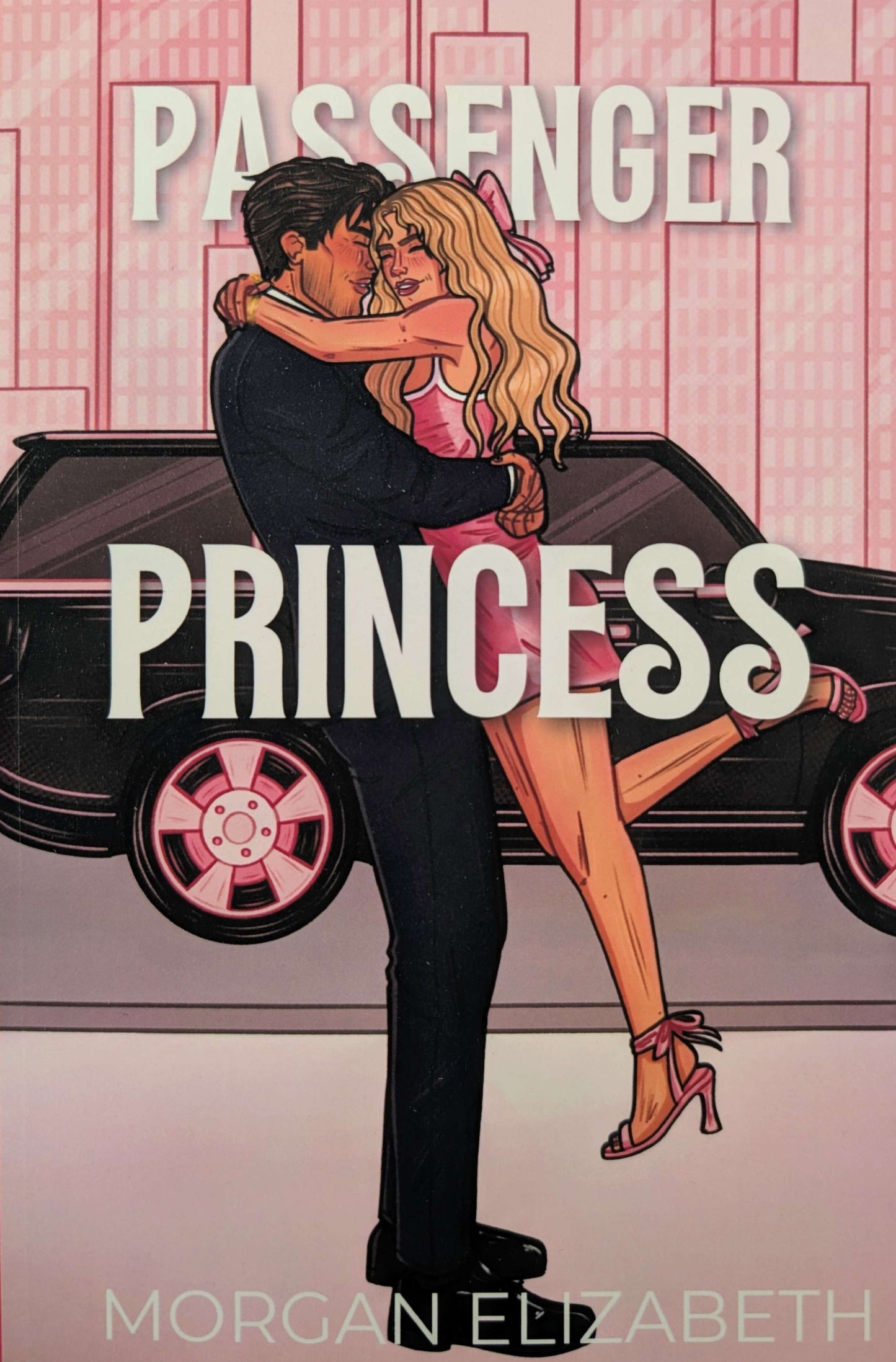 Passenger Princess (Evergreen Park #1) by Morgan Elizabeth [SIGNED]