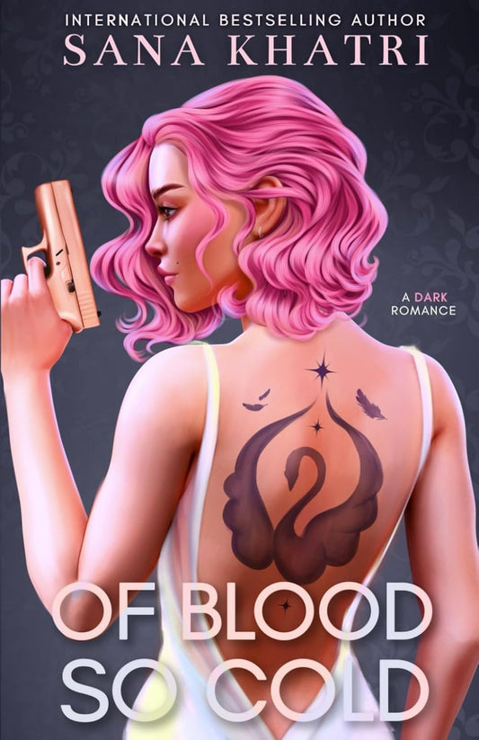 Of Blood  So Cold (Cignette & Dorran #2) by Sana Khatri