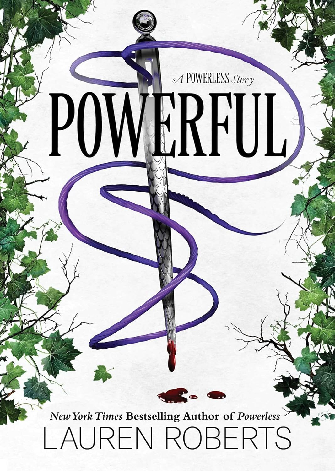 Powerful (Powerless) by Lauren Roberts