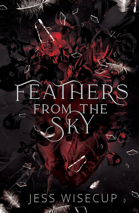 Feathers from the Sky by Jess Wisecup [SIGNED]