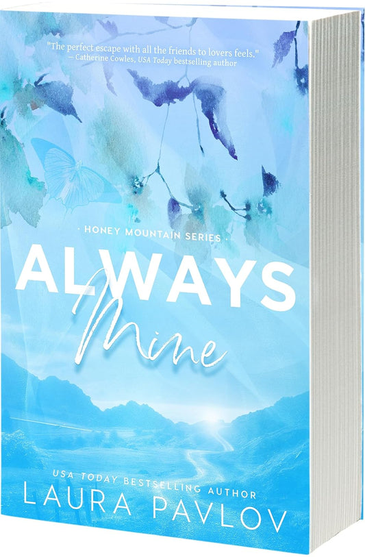 Always Mine (Honey Mountain #1) by Laura Pavlov