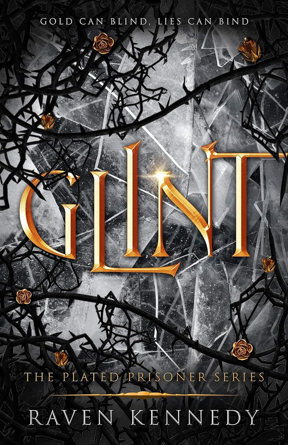 Glint (The Plated Prisoner #2) by Raven Kennedy