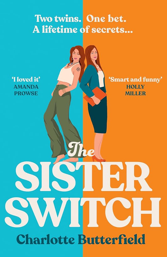The Sister Switch: Don’t miss the NEW laugh-out-loud funny and uplifting book club novel for 2025, perfect for fans of David Nicholls, Cecelia Ahern and Jojo Moyes cover image