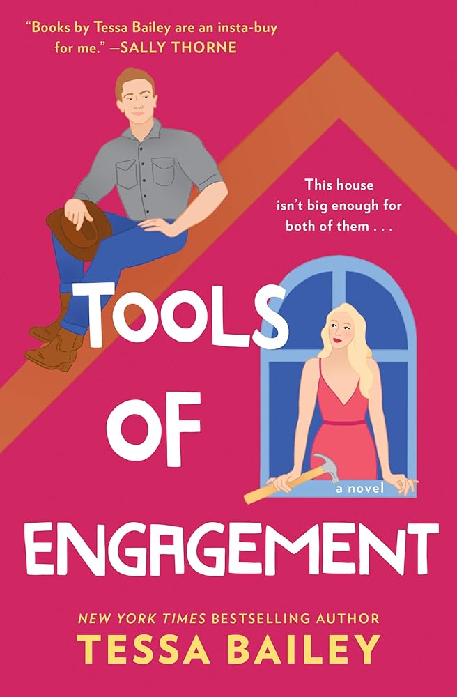 Tools of Engagement: A Small-Town Romance Featuring Home Renovation and Sibling Rivalry (Hot and Hammered, 3) cover image