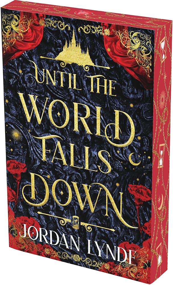 Until the World Falls Down: A Dark Fantasy Romance of Love, Betrayal, and Self-Acceptance in the Face of Eternal Temptation and Dangerous Choices―Perfect for Summer Reading cover image