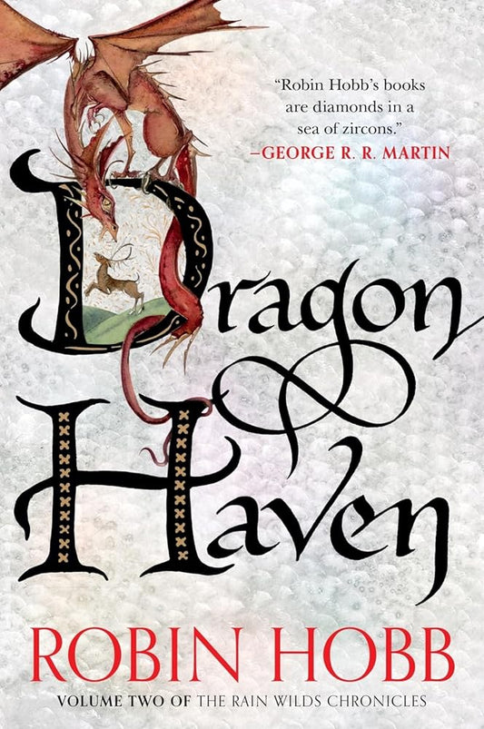 Dragon Haven: Volume Two of the Rain Wilds Chronicles cover image