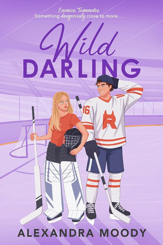Wild Darling: A Charming, Wholesome Young Adult Romance Featuring Enemies-to-Lovers, Hockey Rivals, and First Love (The Darling Devils, 3) cover image