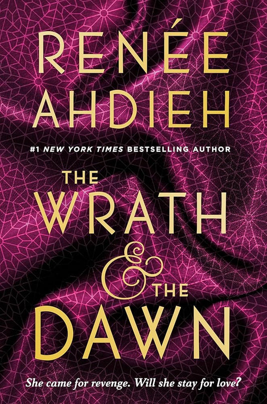 The Wrath & the Dawn (The Wrath and the Dawn) cover image