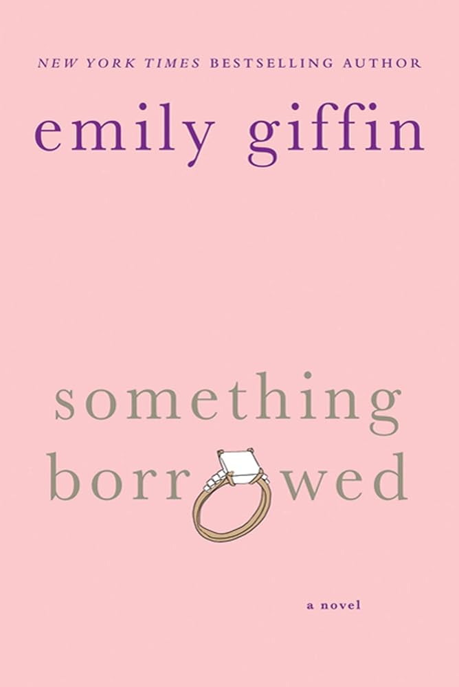 Something Borrowed: A Novel cover image