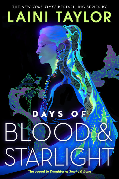 Days of Blood &amp; Starlight (Daughter of Smoke &amp; Bone, #2) cover image