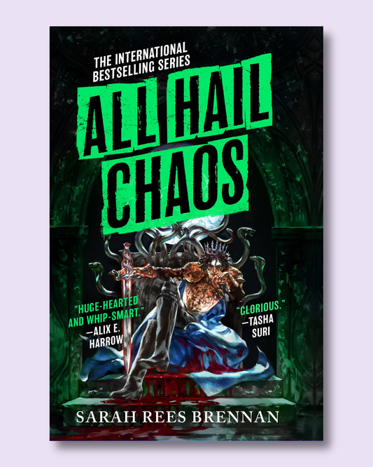 [PREORDER] All Hail Chaos (Time of Iron #2) by Sarah Rees Brennan
