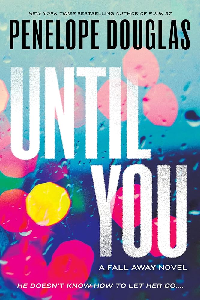 Until You (The Fall Away Series) cover image