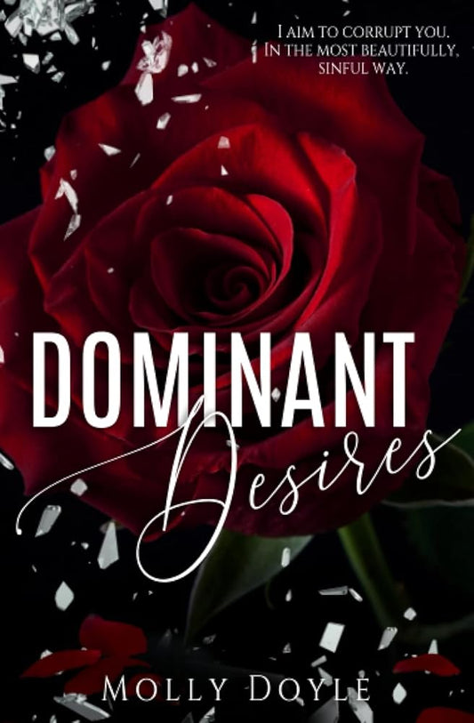 Dominant Desires (The Desires Trilogy) (Desires Duet) cover image