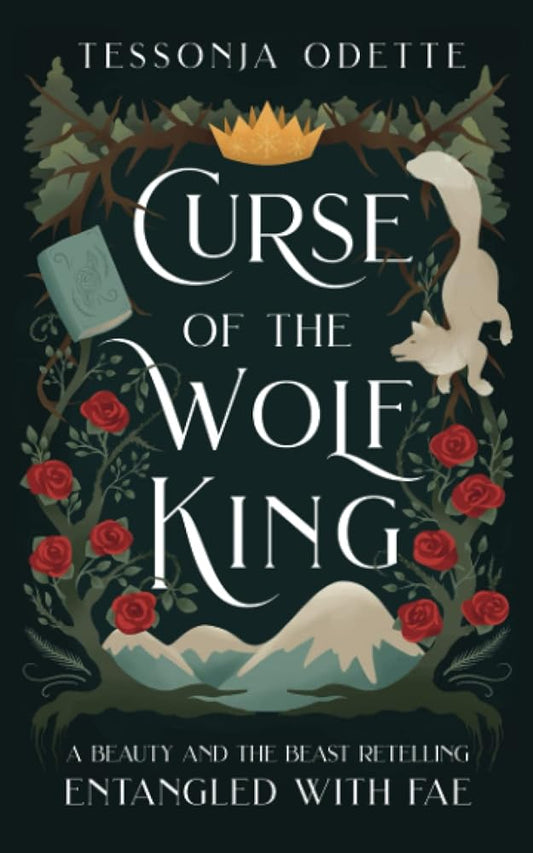Curse of the Wolf King: A Beauty and the Beast Retelling (Entangled with Fae) cover image