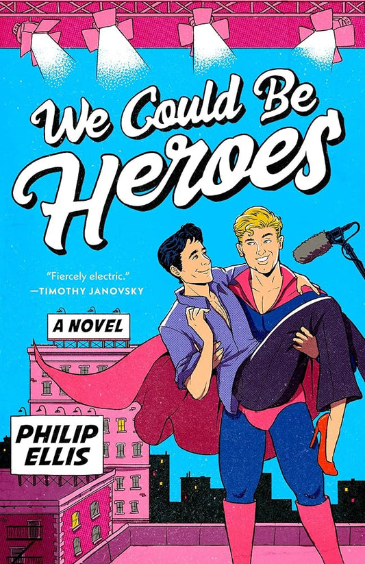 We Could Be Heroes cover image