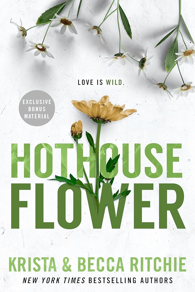 Hothouse Flower (ADDICTED SERIES) cover image