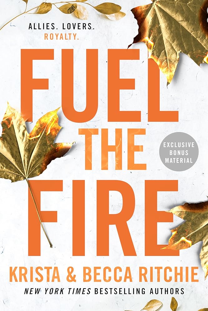 Fuel the Fire (ADDICTED SERIES) cover image