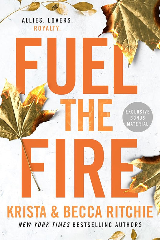 Fuel the Fire (ADDICTED SERIES) cover image