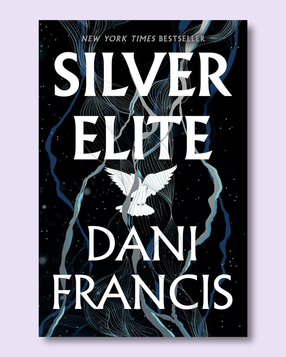 Silver Elite (Silver Elite #1) by Dani Francis