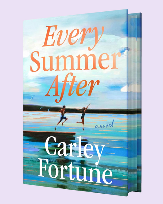 Every Summer After by Carley Fortune