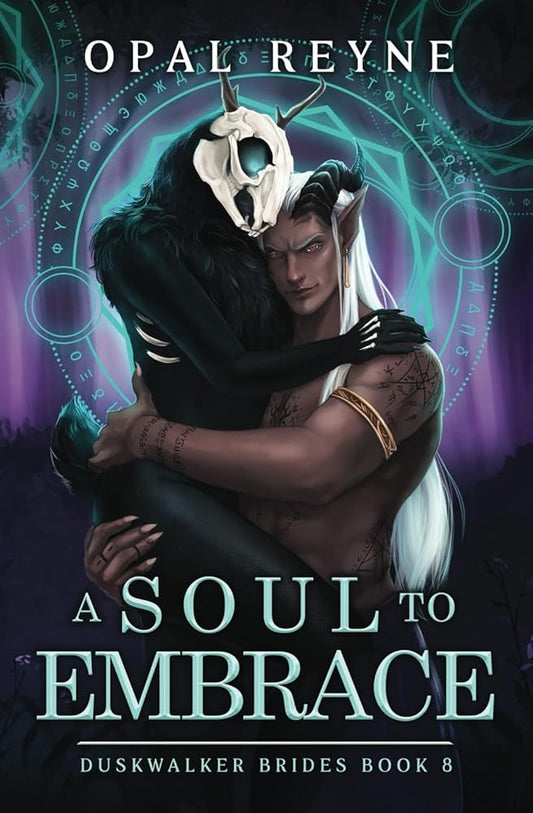 A Soul to Embrace: Duskwalker Brides: Book Eight cover image