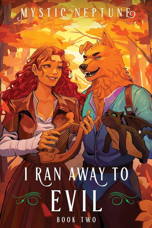 I Ran Away to Evil 2: A Cozy LitRPG Rom-Com cover image