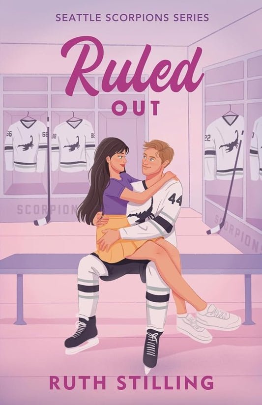 Ruled Out (Seattle Scorpions Series) cover image