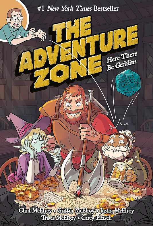 The Adventure Zone: Here There Be Gerblins (The Adventure Zone, 1) cover image