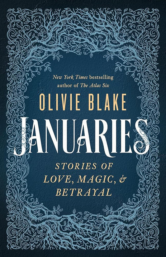 Januaries: Stories of Love, Magic & Betrayal cover image