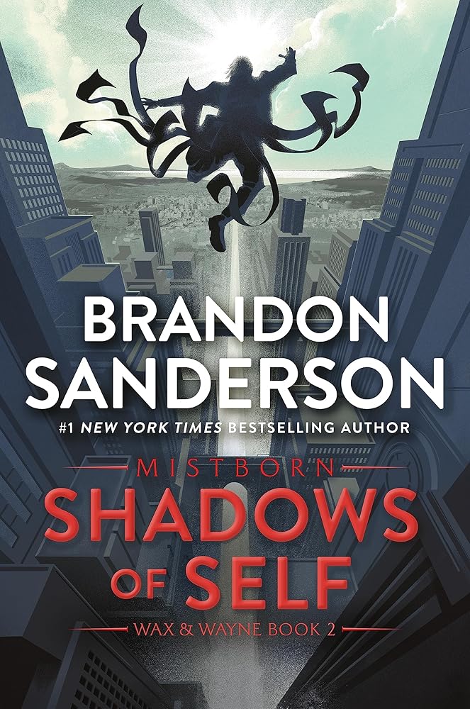 Shadows of Self: A Mistborn Novel (The Mistborn Saga, 5) cover image