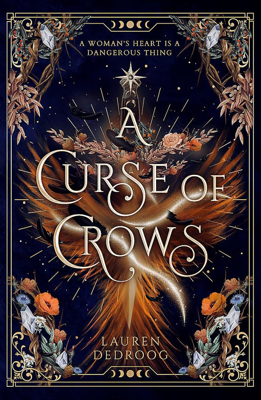A Curse of Crows: The internationally acclaimed romantasy with a female villain origin story cover image