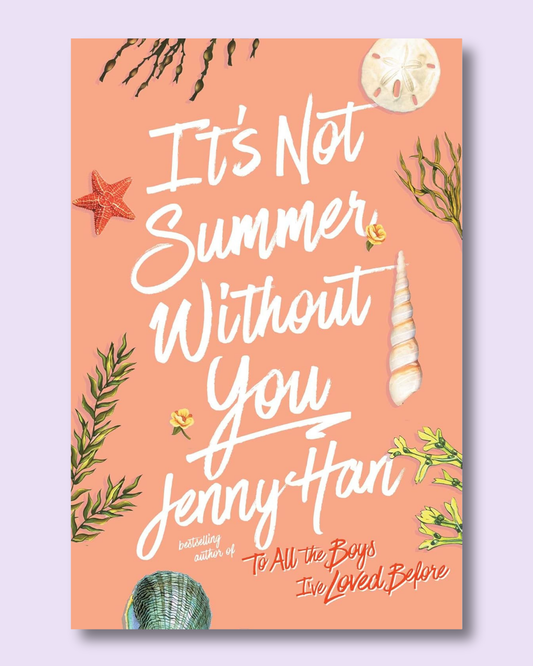 It's Not Summer Without You (The Summer I Turned Pretty #2) by Jenny Han