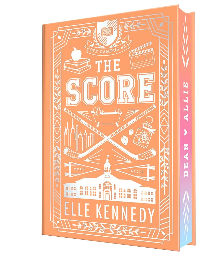 The Score (Collector's Edition) (Off-Campus, 3) cover image