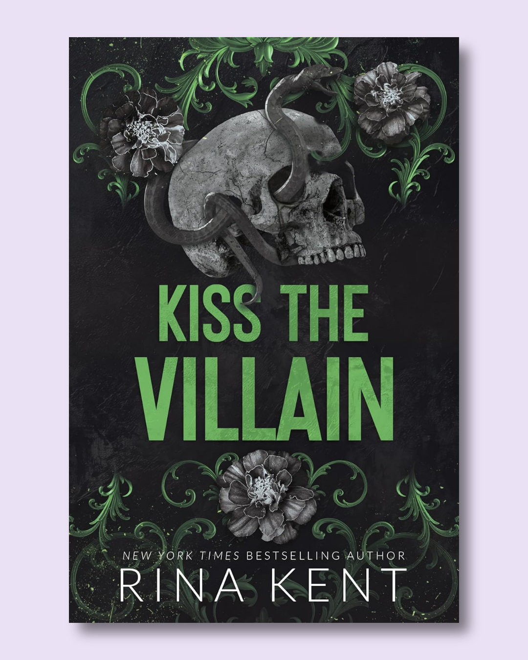 Kiss the Villain (Kiss the Villain #1) by Rina Kent