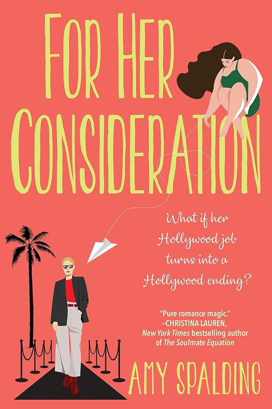 For Her Consideration: An Enchanting and Memorable Love Story (Out in Hollywood) cover image