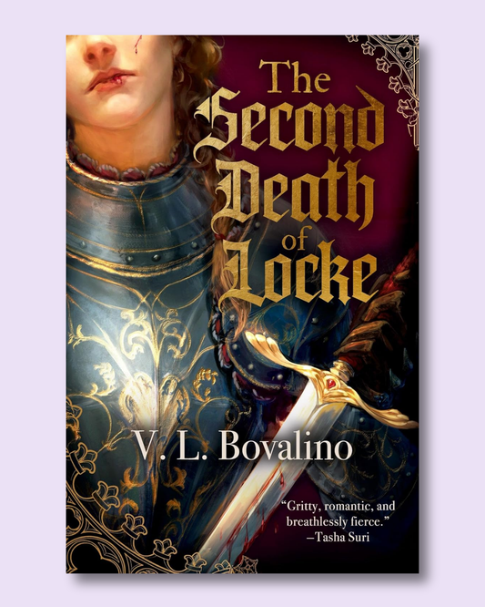 The Second Death of Locke (Hand and the Heart #1) by V.L. Bovalino
